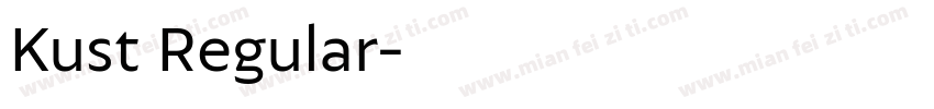 Kust Regular字体转换